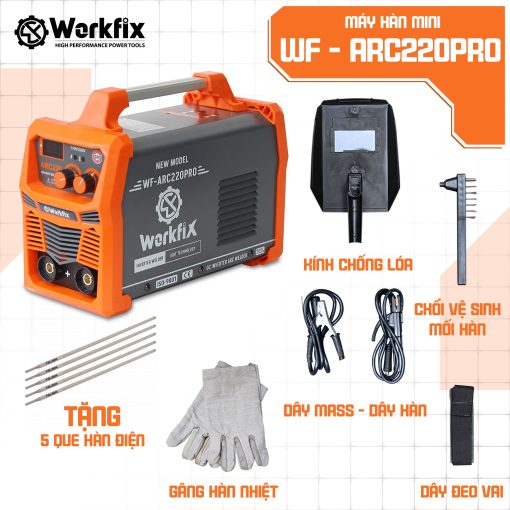 Máy hàn điện tử WORKFIX WF-ARC220PRO, INVERTER IGBT ARC 220A, Hàn que từ 1,6 – 4mm, Bảo hành 12 tháng - Hình ảnh 3