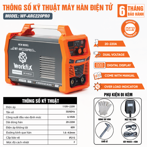 Máy hàn điện tử WORKFIX WF-ARC220PRO, INVERTER IGBT ARC 220A, Hàn que từ 1,6 – 4mm, Bảo hành 12 tháng - Hình ảnh 2
